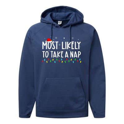 Most Likely To Take A Nap Family Xmas Pajama Christmas  Performance Fleece Hoodie