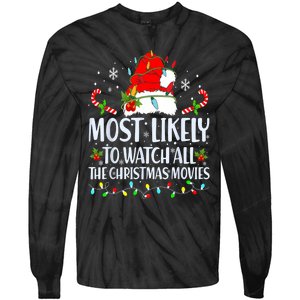 Most Likely To Watch All The Christmas Movies Matching Xmas Tie-Dye Long Sleeve Shirt