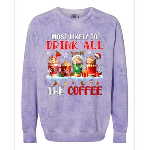 Most Like To All Coffee Xmas Naughty Santa Reindeer Funny Gift Colorblast Crewneck Sweatshirt