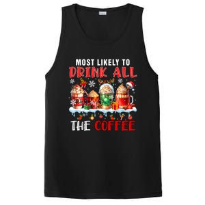 Most Like To All Coffee Xmas Naughty Santa Reindeer Funny Gift PosiCharge Competitor Tank