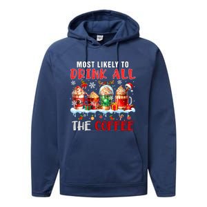 Most Like To All Coffee Xmas Naughty Santa Reindeer Funny Gift Performance Fleece Hoodie