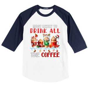 Most Like To All Coffee Xmas Naughty Santa Reindeer Funny Gift Baseball Sleeve Shirt