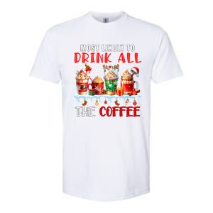 Most Like To All Coffee Xmas Naughty Santa Reindeer Funny Gift Softstyle CVC T-Shirt