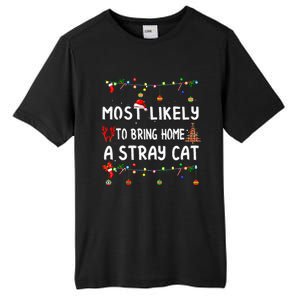 Most Likely To Christmas Funny Matching Family Pajamas Tall Fusion ChromaSoft Performance T-Shirt