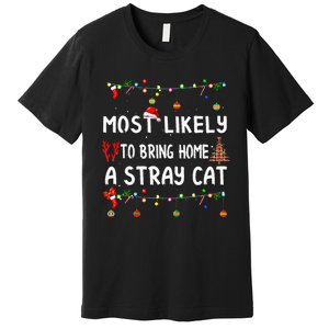 Most Likely To Christmas Funny Matching Family Pajamas Premium T-Shirt