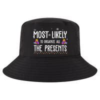 Most Likely To Organize All The Presents Funny Christmas Cool Comfort Performance Bucket Hat