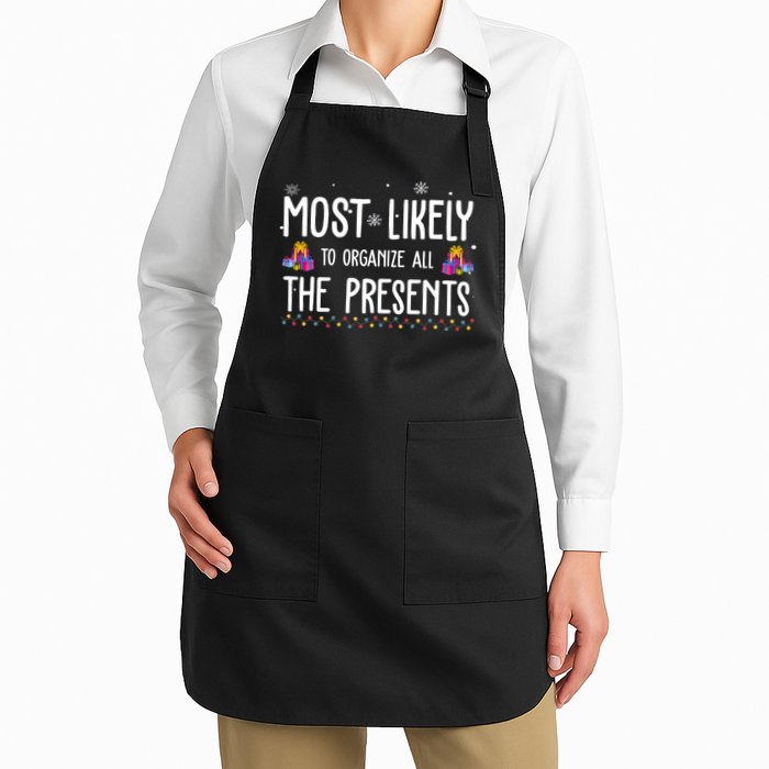 Most Likely To Organize All The Presents Funny Christmas Apron