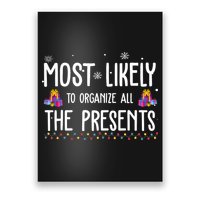Most Likely To Organize All The Presents Funny Christmas Poster