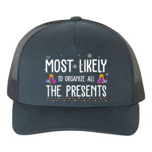 Most Likely To Organize All The Presents Funny Christmas Yupoong Adult 5-Panel Trucker Hat