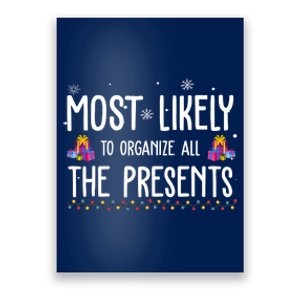 Most Likely To Organize All The Presents Funny Christmas Poster