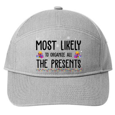 Most Likely To Organize All The Presents Funny Christmas 7-Panel Snapback Hat