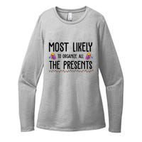 Most Likely To Organize All The Presents Funny Christmas Womens CVC Long Sleeve Shirt