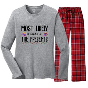 Most Likely To Organize All The Presents Funny Christmas Women's Long Sleeve Flannel Pajama Set 