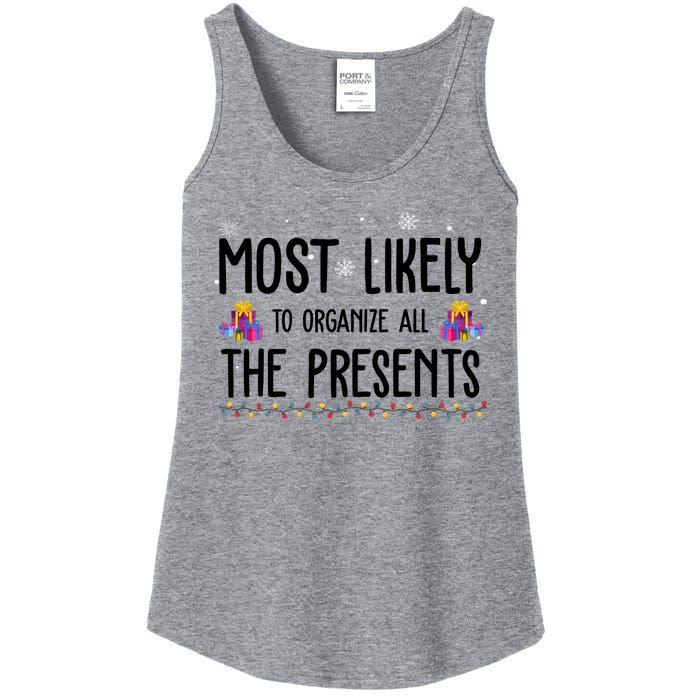 Most Likely To Organize All The Presents Funny Christmas Ladies Essential Tank