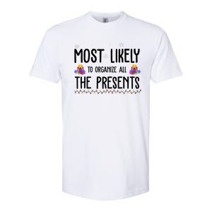 Most Likely To Organize All The Presents Funny Christmas Softstyle CVC T-Shirt