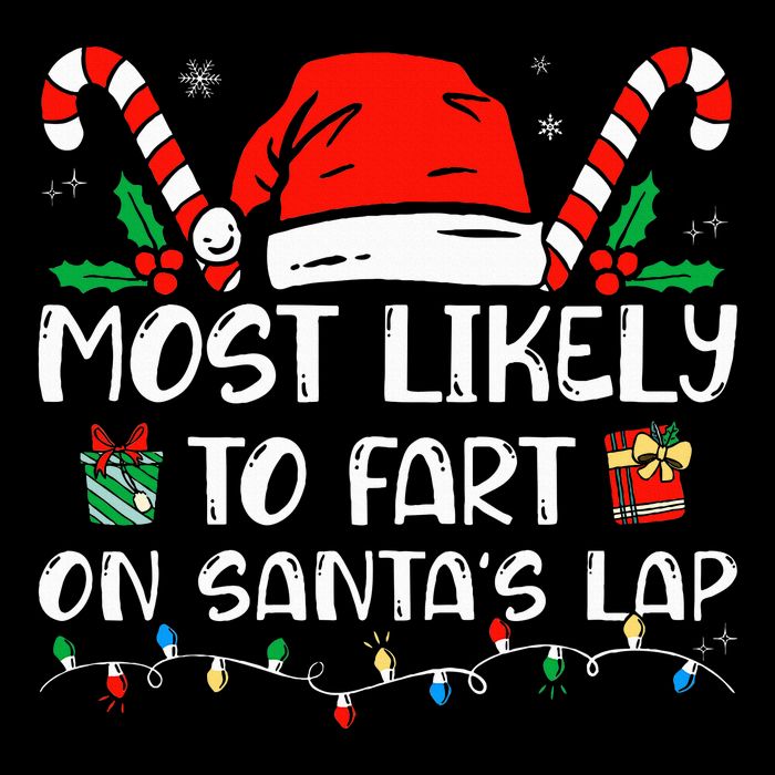 Most Likely To Fart On Santa's Lap Family Christmas Pajamas Cooling Performance Long Sleeve Crew