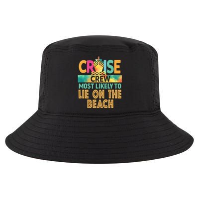 Most Likely To Lie On The Beach Cruise Crew Family Vacation Funny Gift Cool Comfort Performance Bucket Hat