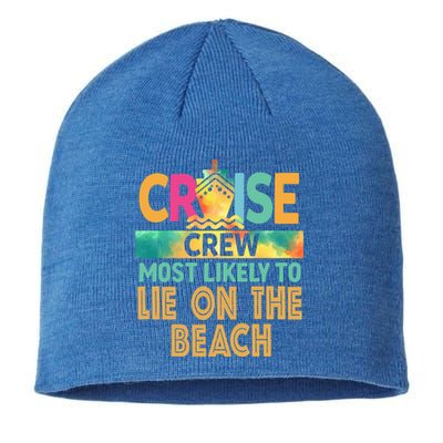 Most Likely To Lie On The Beach Cruise Crew Family Vacation Funny Gift Sustainable Beanie