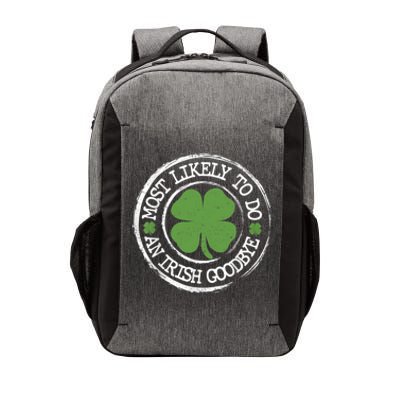 Most Likely To Do An Irish Goodbye Funny St Patricks Day Vector Backpack