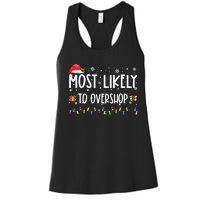 Most Likely To Overshop Shopping Family Crew Christmas Women's Racerback Tank