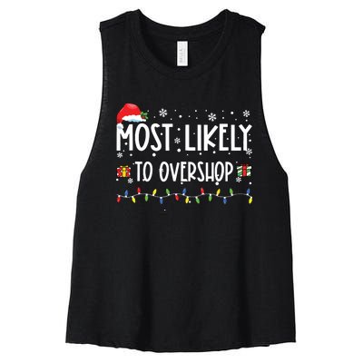 Most Likely To Overshop Shopping Family Crew Christmas Women's Racerback Cropped Tank