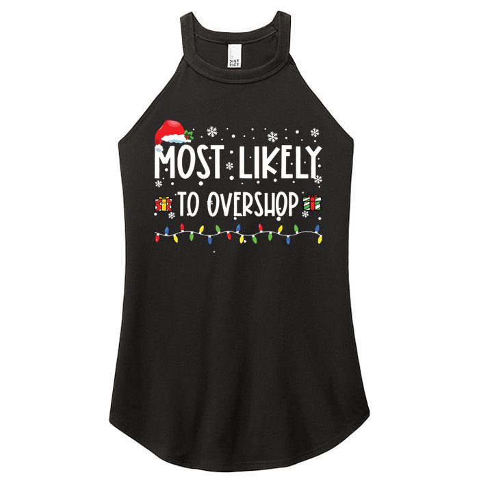 Most Likely To Overshop Shopping Family Crew Christmas Women's Perfect Tri Rocker Tank