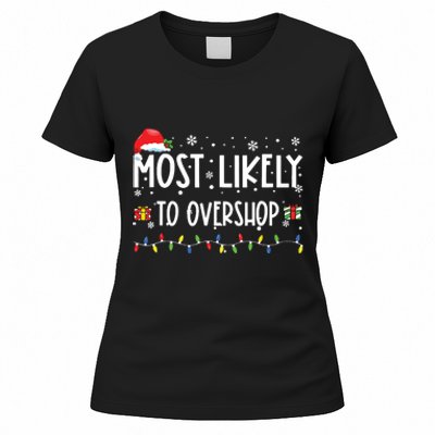 Most Likely To Overshop Shopping Family Crew Christmas Women's T-Shirt