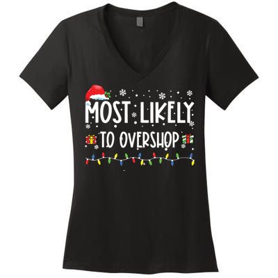 Most Likely To Overshop Shopping Family Crew Christmas Women's V-Neck T-Shirt