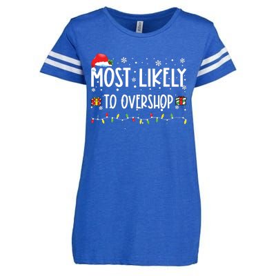 Most Likely To Overshop Shopping Family Crew Christmas Enza Ladies Jersey Football T-Shirt