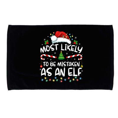 Most Likely To Be Mistaken As An Elf Funny Family Christmas Microfiber Hand Towel