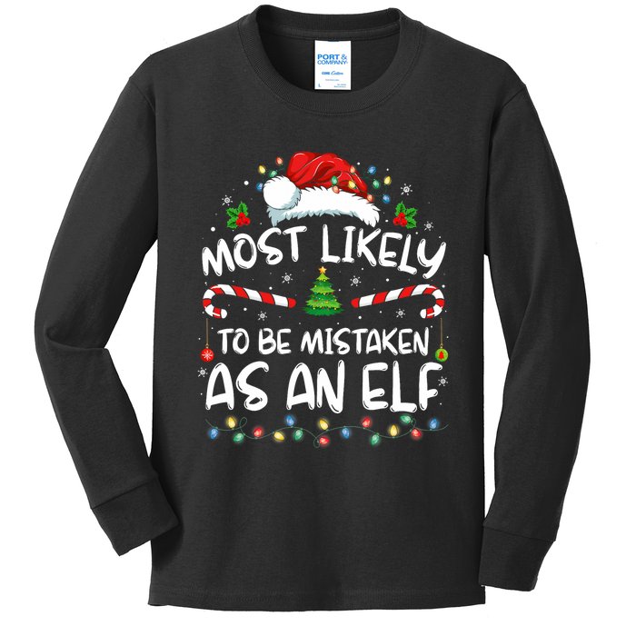 Most Likely To Be Mistaken As An Elf Funny Family Christmas Kids Long Sleeve Shirt