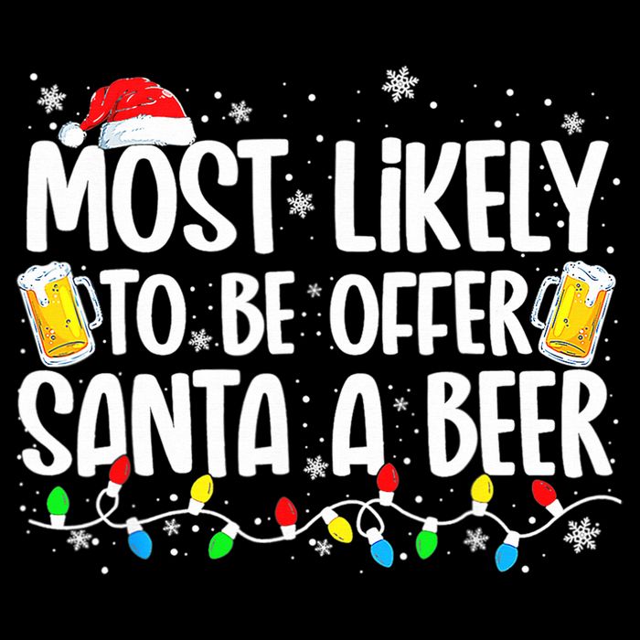 Most Likely To Offer Santa A Beer Funny Drinking Christmas  16 in Basic Backpack