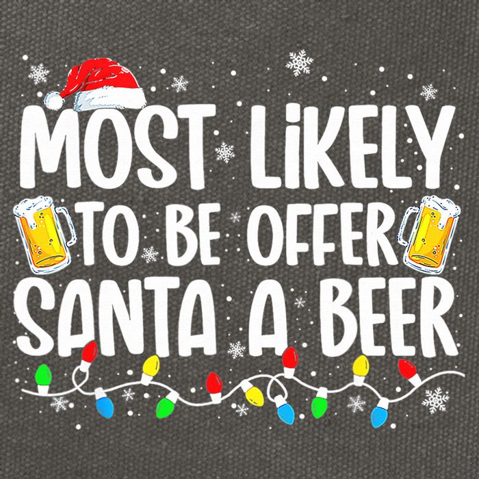 Most Likely To Offer Santa A Beer Funny Drinking Christmas  Cotton Canvas Backpack