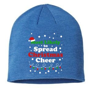 Most Likely To Spread Christmas Cheer Santa Hat Xmas Lights Gift Sustainable Beanie