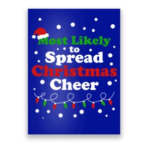 Most Likely To Spread Christmas Cheer Santa Hat Xmas Lights Gift Poster