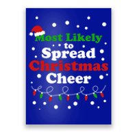 Most Likely To Spread Christmas Cheer Santa Hat Xmas Lights Gift Poster