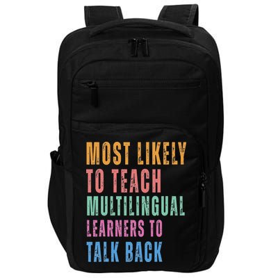 Multilingual Learners To Teach Language Talk Learner Impact Tech Backpack