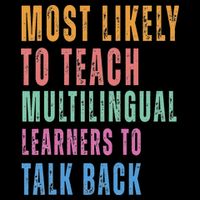 Multilingual Learners To Teach Language Talk Learner Baby Bodysuit