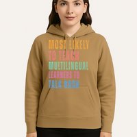 Multilingual Learners To Teach Language Talk Learner Hoodie