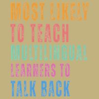 Multilingual Learners To Teach Language Talk Learner Hoodie