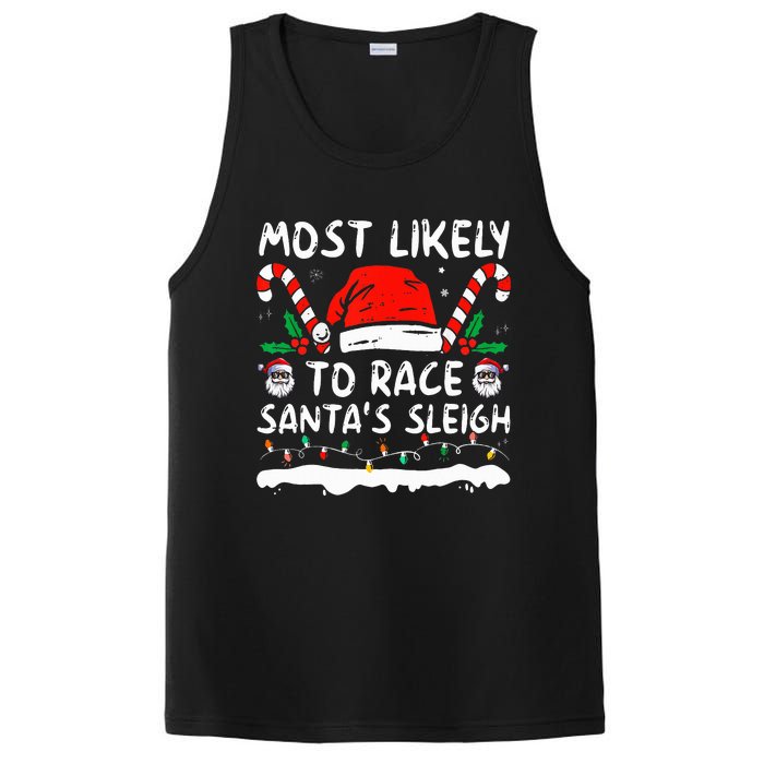 Most Likely To Race SantaS Sleigh Christmas Family Matching PosiCharge Competitor Tank