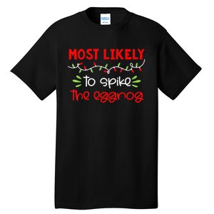 Most Likely To Shirt Funny Matching Family Christmas PJs Tall T-Shirt