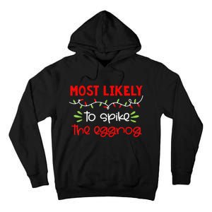 Most Likely To Shirt Funny Matching Family Christmas PJs Tall Hoodie