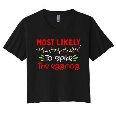 Most Likely To Shirt Funny Matching Family Christmas PJs Women's Crop Top Tee