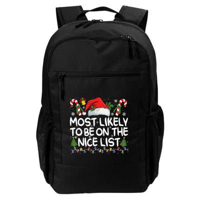 Most Likely To Be On The Nice List Matching Christmas Daily Commute Backpack