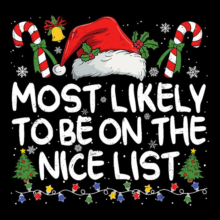 Most Likely To Be On The Nice List Matching Christmas Drawstring Bag