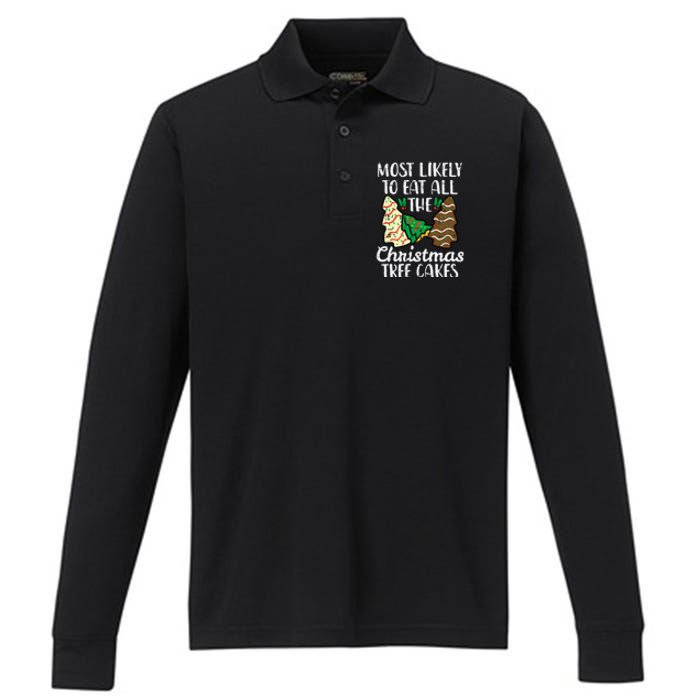 Most Likely To Eat Christmas Tree Cakes Xmas Performance Long Sleeve Polo