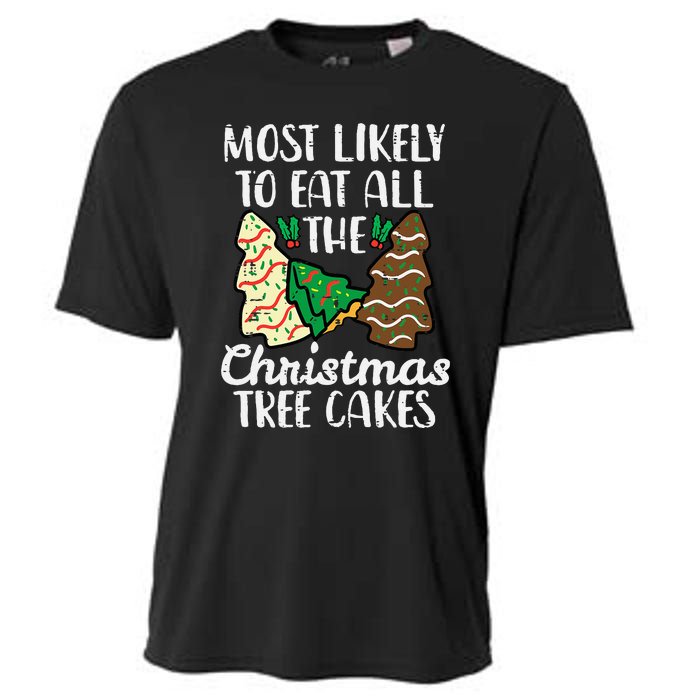 Most Likely To Eat Christmas Tree Cakes Xmas Cooling Performance Crew T-Shirt