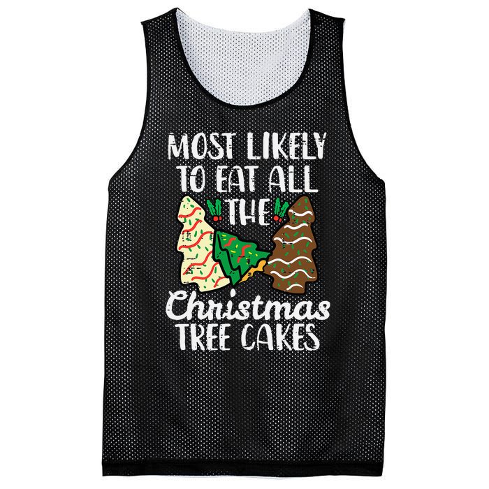 Most Likely To Eat Christmas Tree Cakes Xmas Mesh Reversible Basketball Jersey Tank