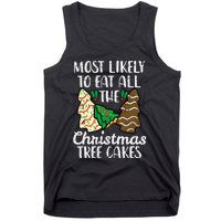 Most Likely To Eat Christmas Tree Cakes Xmas Tank Top